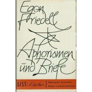  Aphorismen Und Briefe Egon Friedell Books