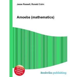  Amoeba (mathematics) Ronald Cohn Jesse Russell Books