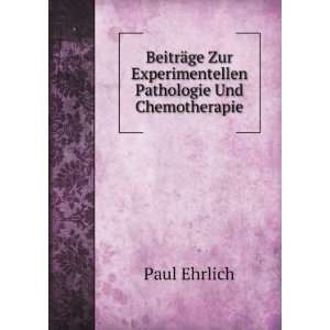   Chemotherapie (German Edition) (9785875729720) Paul Ehrlich Books