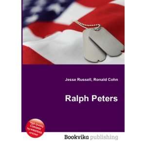  Ralph Peters Ronald Cohn Jesse Russell Books