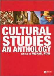 Cultural Studies An Anthology, (1405145765), Michael Ryan, Textbooks 