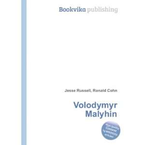  Volodymyr Malyhin Ronald Cohn Jesse Russell Books