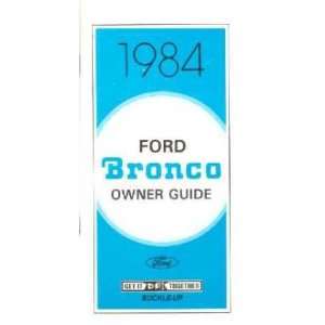  1984 FORD BRONCO Owners Manual User Guide Automotive