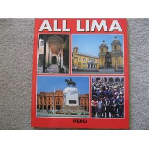  All Lima Peru Travel Guide 