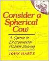   Spherical Cow, (093570258X), John Harte, Textbooks   