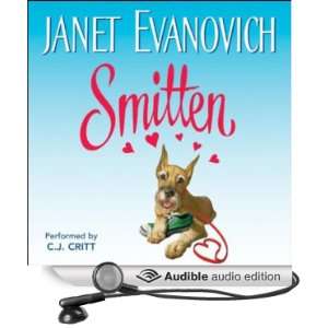   Smitten (Audible Audio Edition) Janet Evanovich, C.J. Critt Books