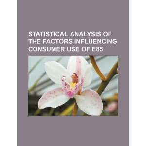  Statistical analysis of the factors influencing consumer 