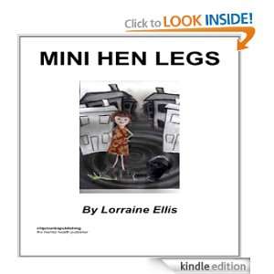 Mini Hen Legs Lorraine Ellis  Kindle Store