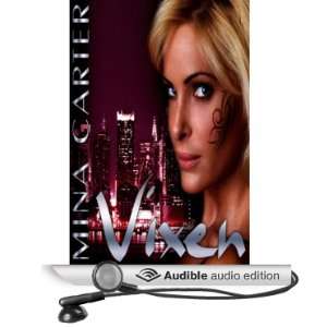  Vixen (Audible Audio Edition) Mina Carter, Tessa Flannery Books