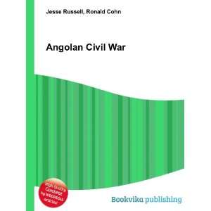  Angolan Civil War Ronald Cohn Jesse Russell Books
