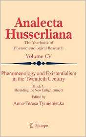 Phenomenology and Existentialism in the Twenthieth Century Book III 