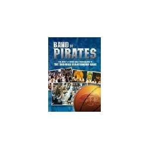  Band of Pirates   Story of Seton Halls Magical Run to the 