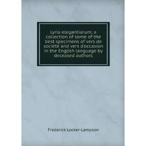   English language by deceased authors Frederick Locker Lampson Books