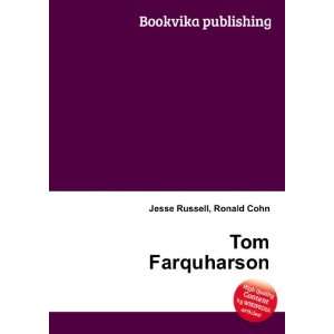  Tom Farquharson Ronald Cohn Jesse Russell Books