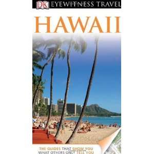   Hawaii. (Eyewitness Travel Guides) [Paperback] Bonnie Friedman Books