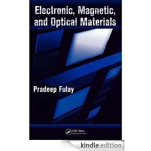   Magnetic, and Optical Materials (Advanced Materials and Technologies