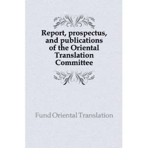   the Oriental Translation Committee Fund Oriental Translation Books