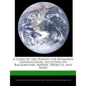 Guide to the Habitat for Humanity International, Including its 