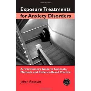  Exposure Treatments for Anxiety Disorders A Practitioner 