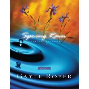  Spring Rain (Seaside Seasons #1) [Paperback] Gayle Roper Books