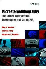 Microstereolithography and Other Fabrication Techniques for 3D MEMS 