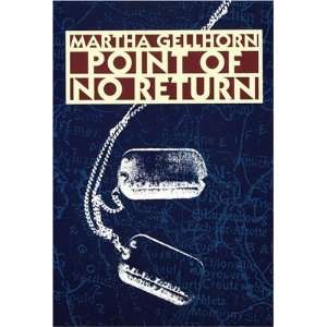  Point of No Return [Paperback] Martha Gellhorn Books