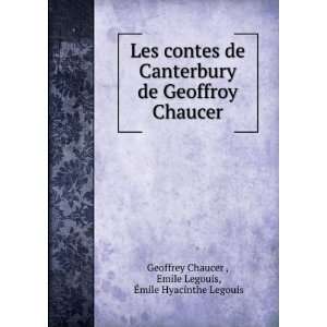  Les contes de Canterbury de Geoffroy Chaucer Emile 