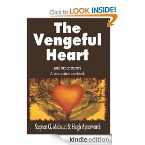  The Vengeful Heart eBook Stephen G. Michaud, Hugh 