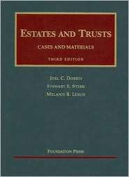 Estates and Trusts, (1599411482), Joel C. Dobris, Textbooks   Barnes 