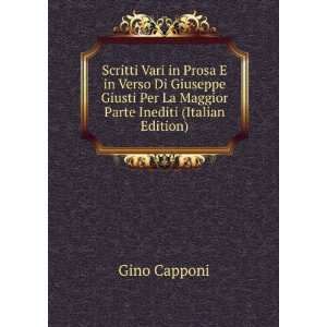   Per La Maggior Parte Inediti (Italian Edition) Gino Capponi Books