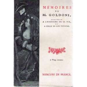   vie et à celle de son théâtre (Le temps retrouvé) Goldoni Books