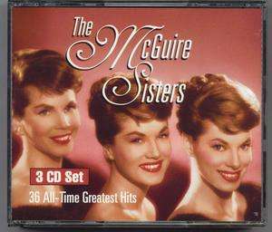 THE McGUIRE SISTERS   36 ALL TIME GREATEST HITS   MINT 3 CD BOX SET 
