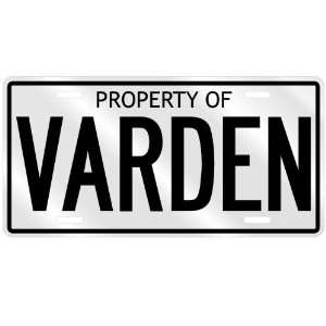  PROPERTY OF VARDEN LICENSE PLATE SING NAME