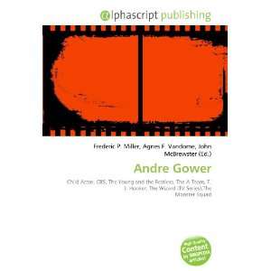  Andre Gower (9786134189347) Frederic P. Miller, Agnes F 