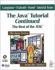 Java Tutorial Continued The Rest of the JDK, (0201485583), Mary 
