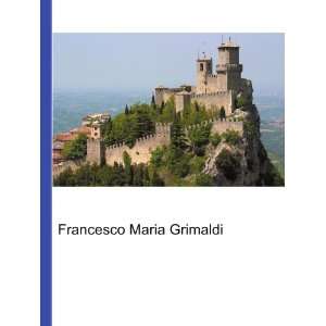  Francesco Maria Grimaldi Ronald Cohn Jesse Russell Books