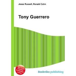  Tony Guerrero Ronald Cohn Jesse Russell Books