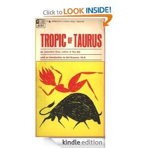 Tropic of Taurus Sebastion Gray  Kindle Store