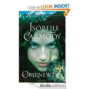 Obernewtyn Chronicles 1 Obernewtyn Isobelle Carmody  