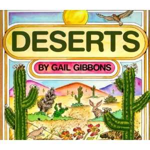 Deserts [Paperback] Gail Gibbons Books