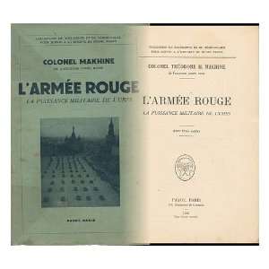  Larmee Rouge la Puissance Militaire de Lurss Colonel 