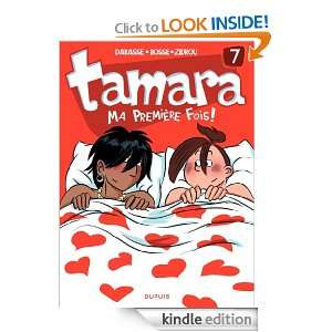 Tamara   tome 7   Ma première fois (French Edition) Zidrou  