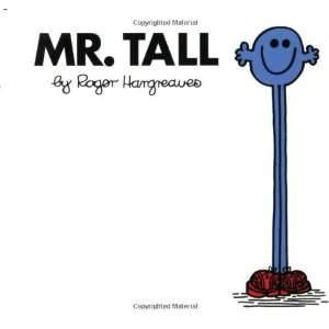   . Tall (Mr. Men and Little Miss) [Paperback] Roger Hargreaves Books