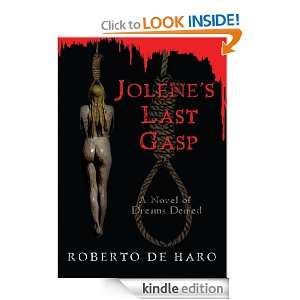   Gasp A Novel of Dreams Denied Roberto Haro  Kindle Store
