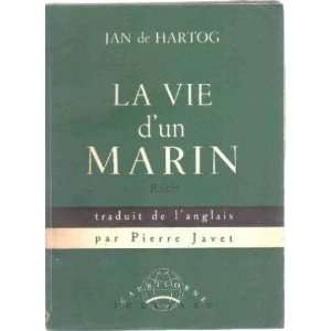  la vie dun marin De Hartog Jan Books