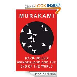   And The End Of The World Haruki MURAKAMI  Kindle Store
