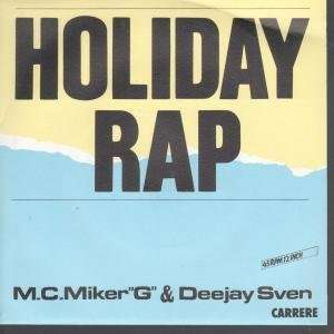  HOLIDAY RAP 7 INCH (7 VINYL 45) FRENCH CARRERE 1986 M.C 