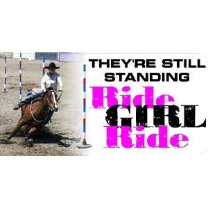  ride girl ride equestrian bumper sticker 81/2x33/4 