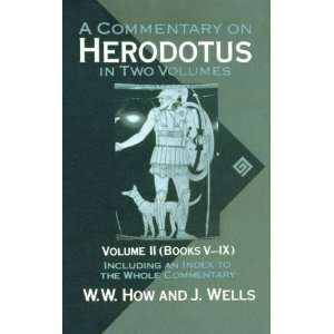 on Herodotus With Introduction and Appendixes Volume 2 (Books 