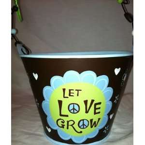  Let Love Grow Hand painted Decorative Bucket Everything 